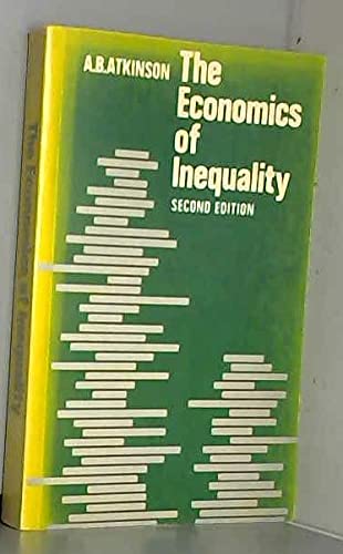 Beispielbild fr The Economics of Inequality zum Verkauf von Better World Books