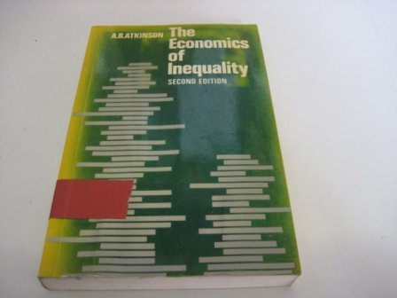 9780198772088: The Economics of Inequality