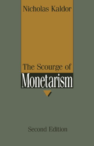 9780198772484: The Scourge of Monetarism: Radcliffe Lectures