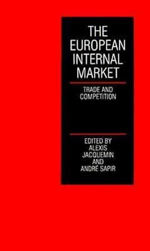 Imagen de archivo de The European Internal Market: Trade and Competition a la venta por AwesomeBooks