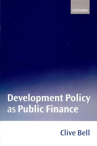 9780198773672: Development Policy As Public Finance