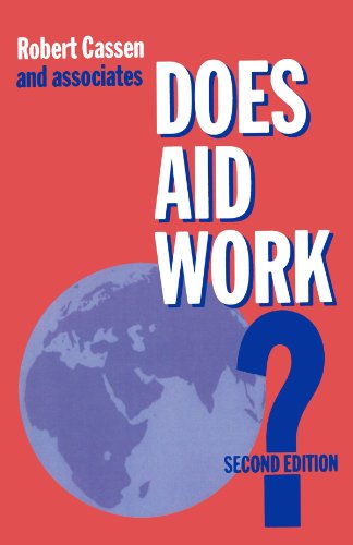 Stock image for Does Aid Work?: Report to an Intergovernmental Task Force (Library of Political Economy) for sale by Montclair Book Center