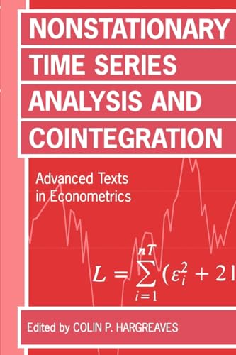 Nonstationary Time Series Analysis and Cointegration (Advanced Texts in Econometrics)