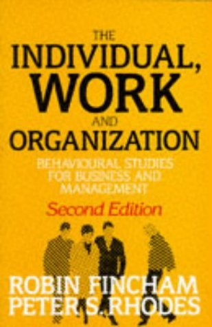 9780198774273: Individual, Work and Organization