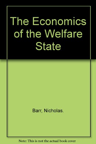 Stock image for THE ECONOMICS OF THE WELFARE STATE. for sale by Cambridge Rare Books