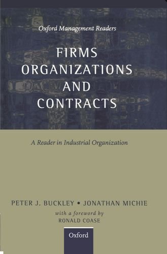 9780198774358: Firms, Organizations and Contracts: A Reader in Industrial Organization