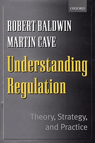 9780198774389: Understanding Regulation: Theory, Strategy, and Practice