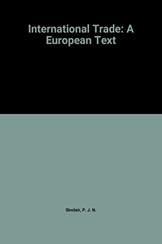Beispielbild fr International Trade: A European Text zum Verkauf von Ergodebooks