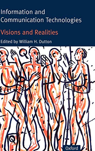 Stock image for Information and Communication Technologies: Visions and Realities for sale by Reuseabook