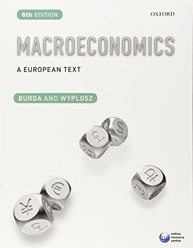 Macroeconomics: A European Text - Burda, Michael and Charles Wypolsz