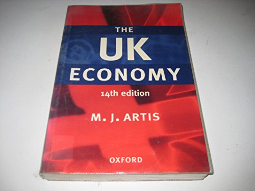 Stock image for The UK Economy: A Manual of Applied Economics for sale by WorldofBooks