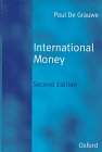 Stock image for International Money: Postwar Trends and Theories for sale by Phatpocket Limited