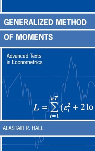 9780198775218: Generalized Method of Moments: Advanced Texts in Econometrics