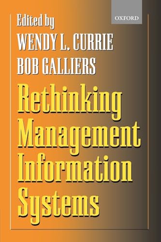 9780198775324: Rethinking Management Information Systems: An Interdisciplinary Perspective