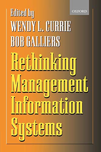 Stock image for Rethinking Management Information Systems: An Interdisciplinary Perspective for sale by WorldofBooks
