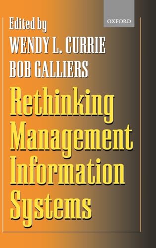 Stock image for Rethinking Management Information Systems : An Interdisciplinary Perspective for sale by Better World Books Ltd