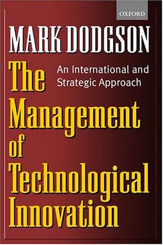 Stock image for The Management of Technological Innovation: An International and Strategic Approach for sale by Bayside Books