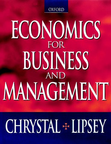 Stock image for Economics for Business and Management for sale by Better World Books Ltd
