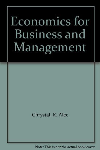 9780198775393: Economics for Business and Management