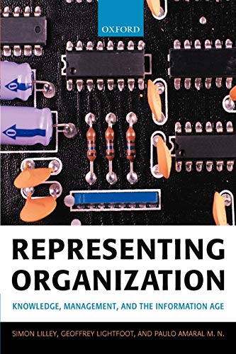 Stock image for Representing Organization: Knowledge, Management, and the Information Age for sale by WorldofBooks