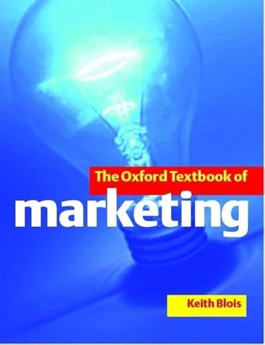 Imagen de archivo de The Oxford Textbook of Marketing a la venta por AwesomeBooks