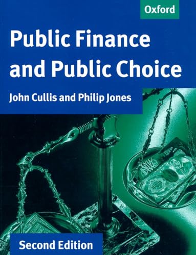 Stock image for Public Finance and Public Choice for sale by ThriftBooks-Dallas