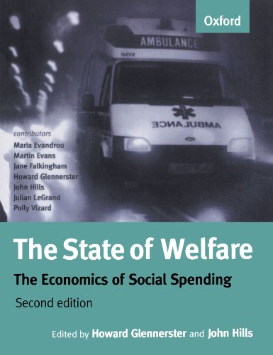 Beispielbild fr The State Of Welfare ll: The Economics of Social Spending zum Verkauf von AwesomeBooks