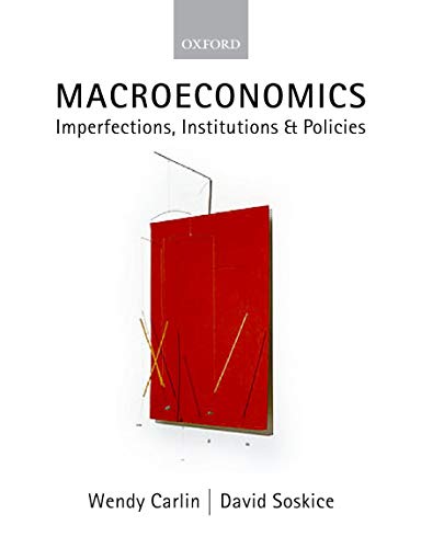 Macroeconomics : Imperfections, Institutions, and Policies