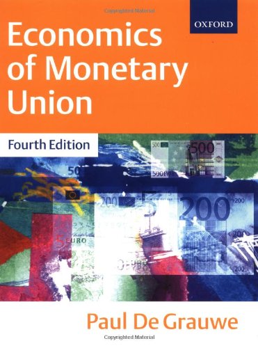 Stock image for Economics of Monetary Union, 4th Edition for sale by Wonder Book