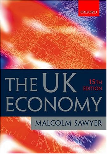 Imagen de archivo de The UK Economy: A Manual of Applied Economics a la venta por WorldofBooks