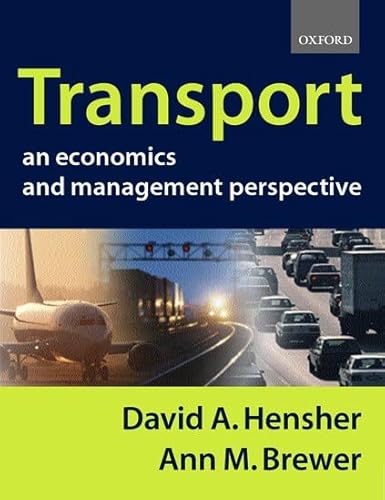 Stock image for Transport : An Economics and Management Perspective for sale by Better World Books