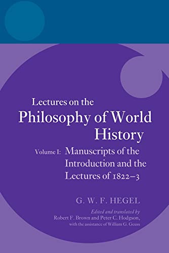 Imagen de archivo de Hegel: Lectures on the Philosophy of World History, Volume I: Manuscripts of the Introduction and the Lectures of 1822-1823 a la venta por THE SAINT BOOKSTORE