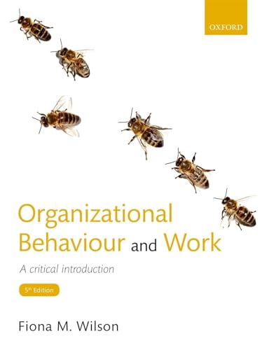 Beispielbild fr Organizational Behaviour and Work : A Critical Introduction zum Verkauf von Better World Books