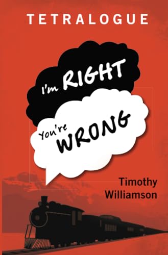 9780198777175: Tetralogue: I'm Right, You're Wrong [Lingua inglese]