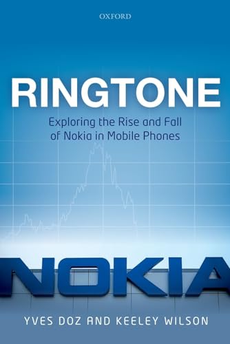 Beispielbild fr Ringtone : Exploring the Rise and Fall of Nokia in Mobile Phones zum Verkauf von Better World Books