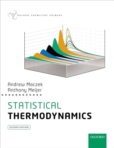 9780198777489: Statistical Thermodynamics (Oxford Chemistry Primers)