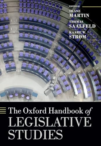 Imagen de archivo de The Oxford Handbook of Legislative Studies (Oxford Handbooks) a la venta por Prior Books Ltd