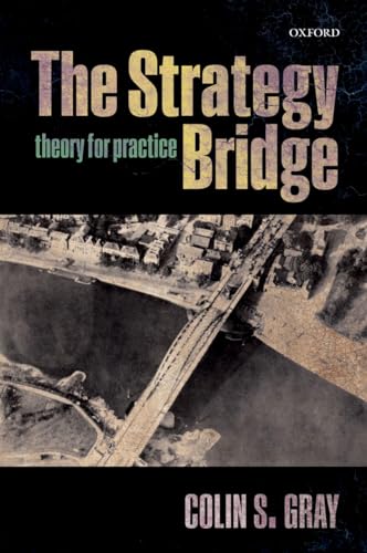 Stock image for The Strategy Bridge for sale by Blackwell's