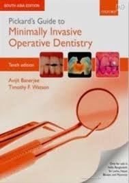 Stock image for Pickards Guide To Minimally Invasive Operative Dentistry 10Ed (Pb 2016) for sale by Kanic Books