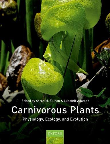 9780198779841: Carnivorous Plants: Physiology, ecology, and evolution