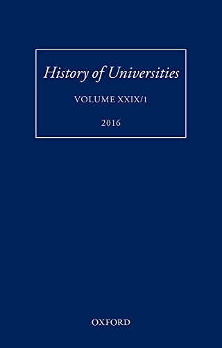 9780198779919: History of Universities: Volume XXIX / 1 (History of Universities Series)