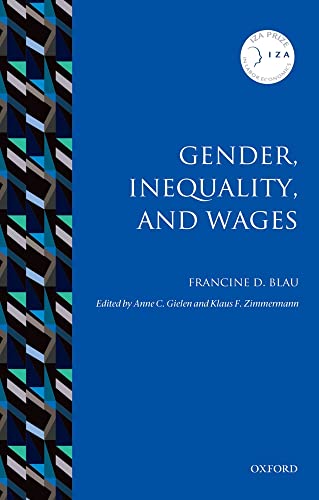Stock image for Gender, Inequality, and Wages (IZA Prize in Labor Economics) for sale by GF Books, Inc.