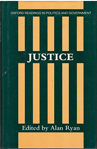 9780198780373: Justice (Oxford Readings in Politics & Government Series)