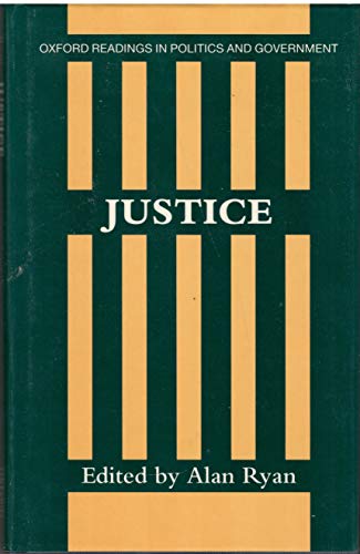 9780198780373: Justice (Oxford Readings in Politics and Government)