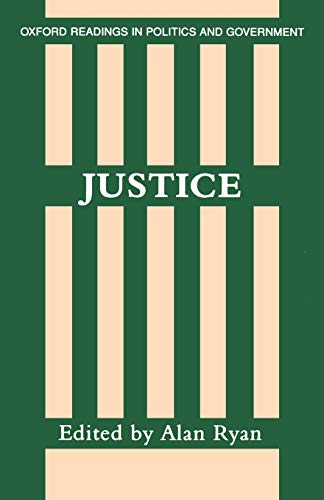 Stock image for Justice (Oxford Readings in Politics and Government) for sale by Ergodebooks