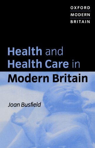 Beispielbild fr Health And Health Care In Modern Britain (Oxford Modern Britain) zum Verkauf von WorldofBooks
