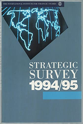 Beispielbild fr Strategic Survey 1994-1995 zum Verkauf von Bernhard Kiewel Rare Books