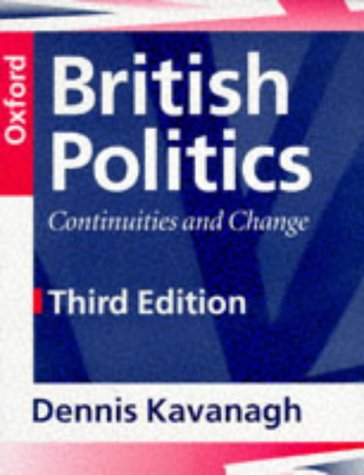Beispielbild fr British Politics : Continuities and Change zum Verkauf von Better World Books