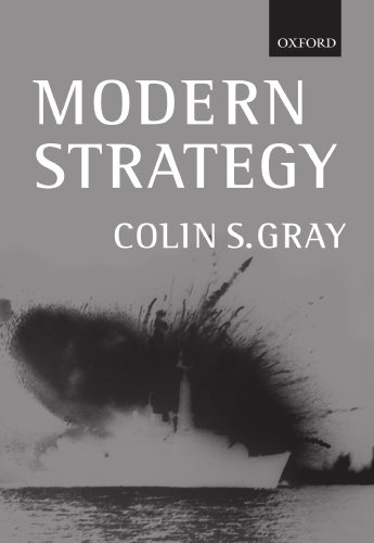 Modern Strategy (9780198782513) by Gray, Colin S.