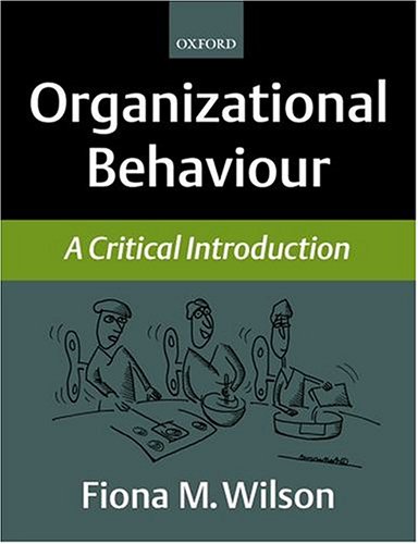 Imagen de archivo de Organizational Behaviour: A Critical Introduction a la venta por Tall Stories BA